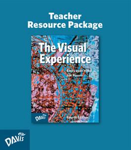 The Visual Experience, Fourth Edition, Teacher Resource Package