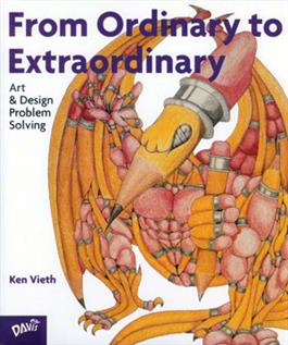 From Ordinary to Extraordinary: Art and Design Problem Solving