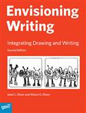 Envisioning Writing: Integrating Drawing and Writing