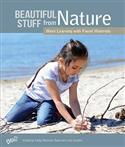 Beautiful Stuff from Nature: More Learning with Found Materials