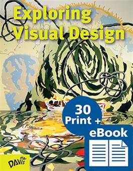 Exploring Visual Design, eBook Class Set with 30 printed Student Books