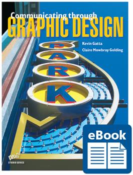 Communicating through Graphic Design, eBook Class Set