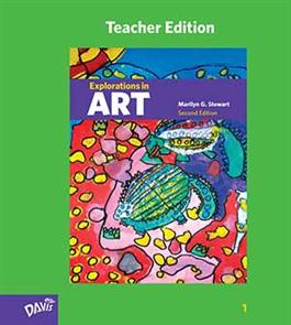 Explorations in Art, 2nd Edition, Grade 1, Teacher Edition