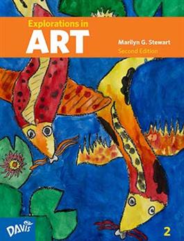 Explorations in Art, 2nd Edition, Grade 2, Student Book