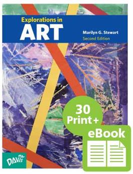 Explorations in Art, 2nd Edition, Grade 4, eBook Class Set with 30 Student Books (print version)
