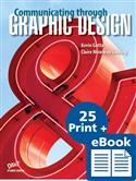 Communicating through Graphic Design, 2nd Edition, eBook Class Set with 30 printed Student Books
