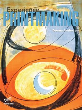 Experience Printmaking, Student Book
