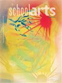SchoolArts magazine: Summer 2019